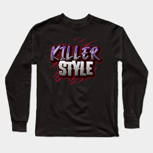 KILLER STYLE HORROR SLASHER Long Sleeve T-Shirt